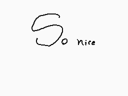 Drawn comment by Ca Mv
"So nice"