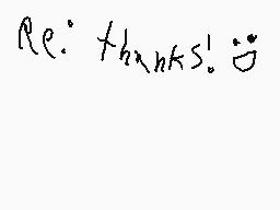 Drawn comment by coolguyXD
"Re: thanks! 😊"