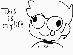 Drawn comment by ◆Jack◆
"This is my life"