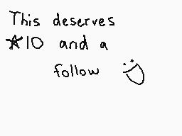 Drawn comment by ➡FanTrash⬅
"This deserves 10 and a follow 😊"