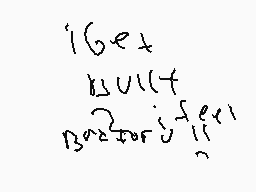 Drawn comment by gigi♥♥
"16et built 320torj5fexi"