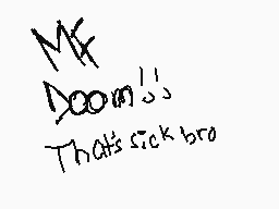 Drawn comment by Vanii
"MF Dooms! That's sick bro"