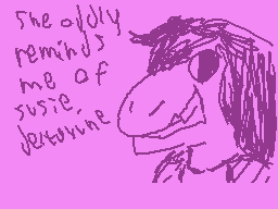 Drawn comment by SilyElixir
"she oddly reminds me of susie. jessamine"
