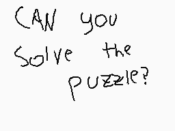Drawn comment by Godot
"CAN you Solve the PUZZLE?"