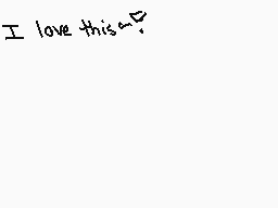 Drawn comment by ～Lunaris～
"I love this?"