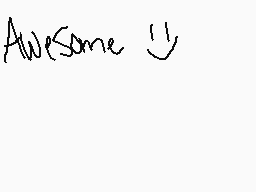 Drawn comment by KittKat000
"Awesome"