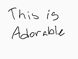 Drawn comment by ～☆Yami☆～
"This is Adorable"