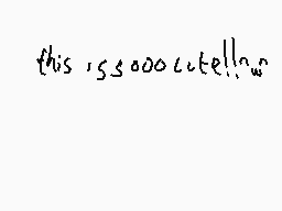 Drawn comment by pizza
"this is sooo cute!"