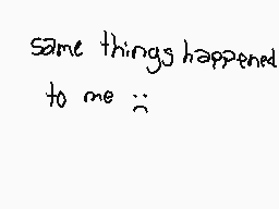 Drawn comment by piyopi!
"same things happened to me :-("