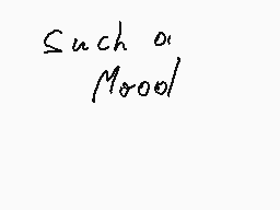 Drawn comment by Froti
"Such a mood"