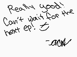 Drawn comment by TazeTheAce