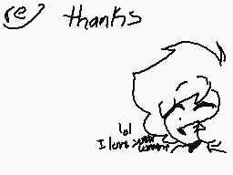 Drawn comment by BrokenSoul
"thanks I love"