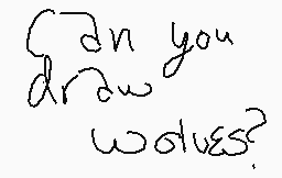 Drawn comment by DireWolf