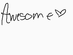Drawn comment by ♥Chibi♥
"awesome e"