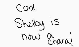 Ritad kommentar från Shelbybear