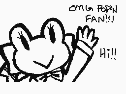 Drawn comment by 😑ゴミ😔
"OMG POPIN FAN!!!"