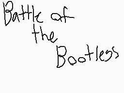 Drawn comment by Vicente
"Battle of the Bootless"