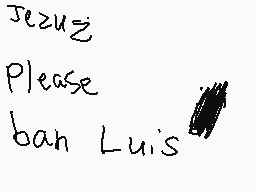 Drawn comment by YO IM MIKE