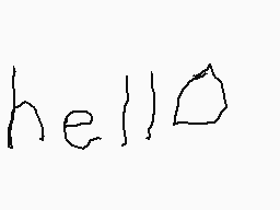Drawn comment by kal
"hello!"