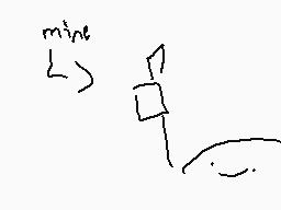 Drawn comment by sunshine
"mine"