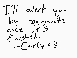 Drawn comment by carly