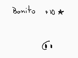 Drawn comment by kitty
"Bonito +10 ★"