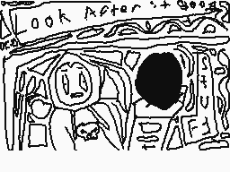 Drawn comment by FⓇ£ÀK$H◎W
"Look After it good"