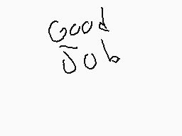 Drawn comment by Song☔☔king
"Good"