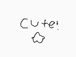 Drawn comment by sparki ♪
"Cute!"