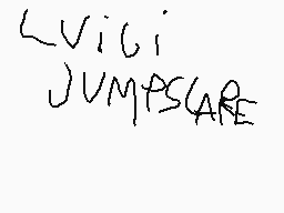 Drawn comment by Artur
"LUVIGI JUMPSHARE"