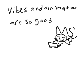 Drawn comment by Madyx
"vibes and animation are so good"