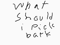 Drawn comment by Desmond
"What Should i Pick back"