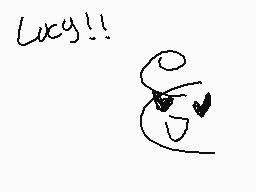 Drawn comment by ♪BluBerry♪
"Lucy!!"