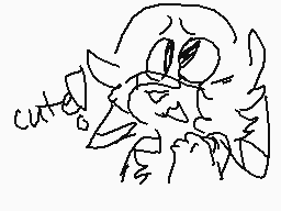 Drawn comment by Eventful
"cute!"