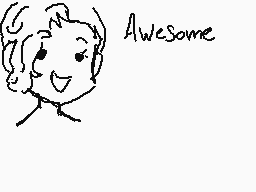 Drawn comment by Purple-Kat
"Awesome"