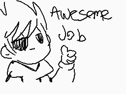 Drawn comment by PurrpleKat
"Awesome Job"