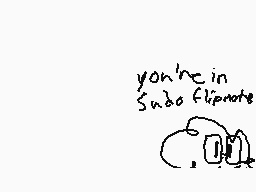 Drawn comment by EmeraldKat
"you're in sado fliegenotz"