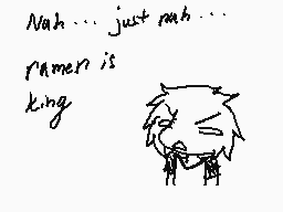 Drawn comment by Sora10x
"Nah... just nah... famine is king"
