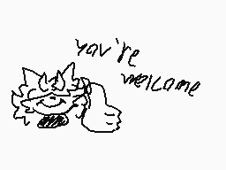 Drawn comment by Mew
"you're welcome"
