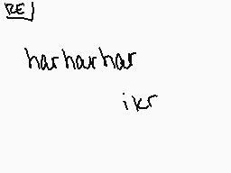 Drawn comment by Kandie♥Kat