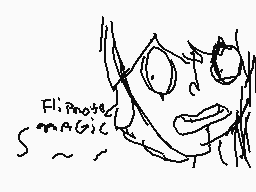 Drawn comment by Dolphin
"Flipnote magic"