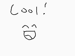 Drawn comment by T.GBlaster
"Cool!"