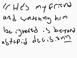 Drawn comment by T.G BlⒶstR