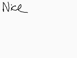Drawn comment by Animeyay19
"Nice"