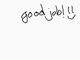Drawn comment by josh
"good job!"