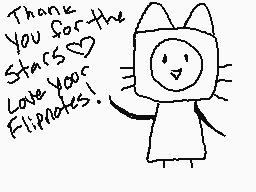 Drawn comment by Ella
"Thank you for the stars❤️ Love your Flipnotes!"