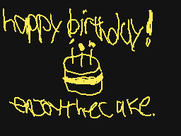 Drawn comment by cheesybear
"happy birthday! enjoy the cake."