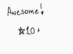 Drawn comment by Mitziミ☆
"Awesome! 10+"