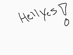 Drawn comment by Ryse
"Hello yes"