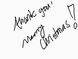 Drawn comment by marlene
"Thank you. Merry Christmas!"